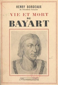 Vie et mort de Bayart