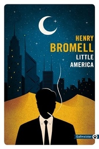 Henry Bromell - Little America.
