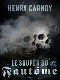 Henry Carnoy - Le Souper du Fantôme.