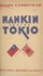 Nankin contre Tokyo. Chine 1928-1933