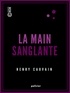 Henry Cauvain - La Main sanglante.