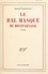 Le bal masqué de Montparnasse