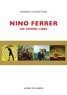 Henry Chartier - Nino Ferrer - Un homme libre.