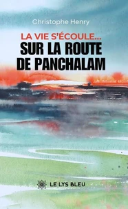La vie s'écoule...