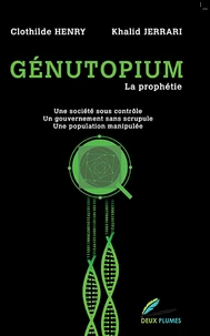 Génutopium : la prophétie