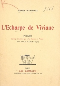Henry d'Yvignac - L'écharpe de Viviane.
