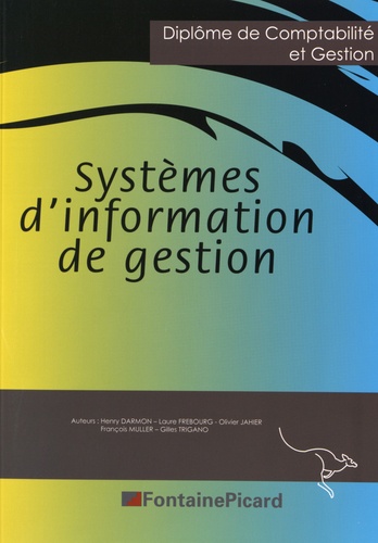 Henry Darmon et Laure Frébourg - Système d'information de gestion DCG.