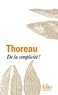 Henry-David Thoreau - De la simplicité !.