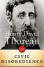 Henry David Thoreau - On The Duty Of Civil Disobedience.