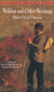Henry David Thoreau - Walden and other writings.