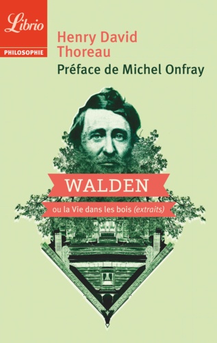 Walden ou La vie dans les bois (extraits)