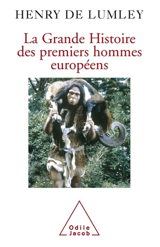 La grande histoire des premiers hommes européens