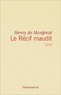 Henry de Monfreid - Le Récif maudit.