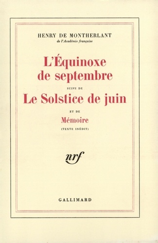 Henry de Montherlant - Equinoxe de Septembre.