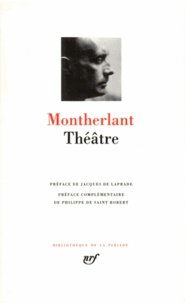 Henry de Montherlant - Théâtre.
