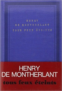 Henry de Montherlant - .