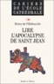 Henry de Villefranche - Lire L'Apocalypse De Saint Jean.