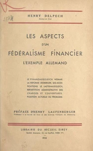 Les aspects d'un fédéralisme financier