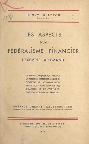 Les aspects d'un fédéralisme financier. L'exemple allemand