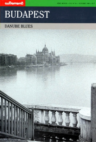 Henry Dougier et  Collectif - Budapest. Danube Blues.