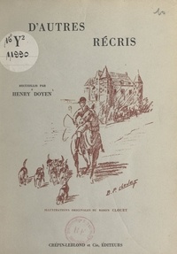 Henry Doyen et P. Clouet - D'autres récris.
