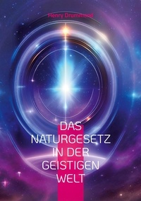 Amazon kindle books télécharger gratuitement Das Naturgesetz in der geistigen Welt CHM PDB 9783757899905