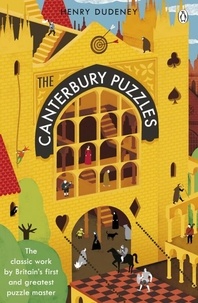 Henry Dudeney - The Canterbury Puzzles.