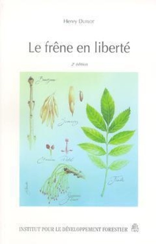 Henry Duflot - Le Frene En Liberte.