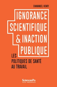 Ignorance scientifique et inaction publique