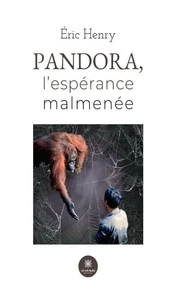 Pandora, l'espérance malmenée
