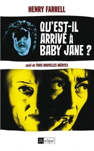 Qu'est-Il arrivé à Baby Jane ?