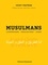 Musulmans. Comprendre, rencontrer, aimer - Essai pastoral pour un témoignage chrétien auprès des musulmans