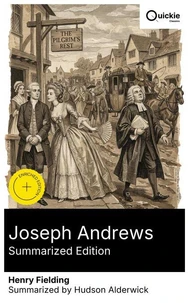 Joseph Andrews (Summarized Edition)