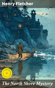 The North Shore Mystery