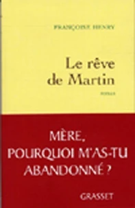 Le rêve de Martin