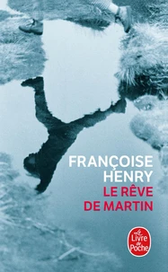 Le Rêve de Martin