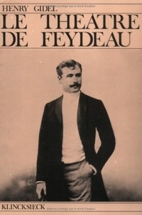Henry Gidel - le theatre de georges feydeau.