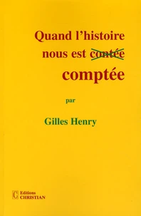 Quand l'histoire nous est comptée