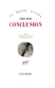 Henry Green - Conclusion.