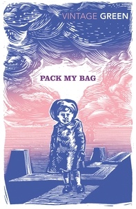 Henry Green - Pack My Bag.