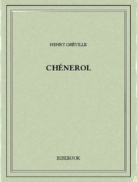 Henry Gréville - Chénerol.