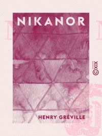 Henry Gréville - Nikanor.