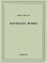 Henry Gréville - Nouvelles russes.