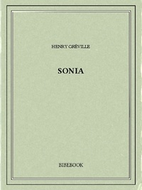 Henry Gréville - Sonia.