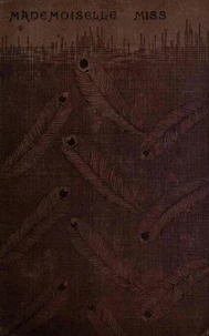 Mademoiselle Miss and Other Stories