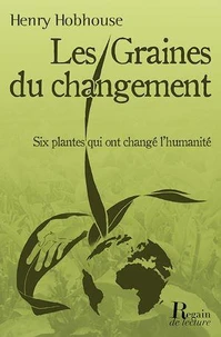 Les graines du changement