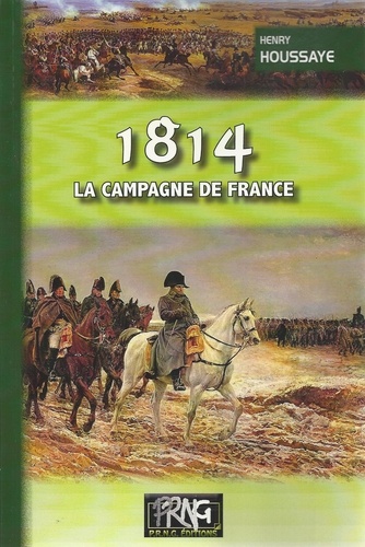 1814, la campagne de France - Occasion
