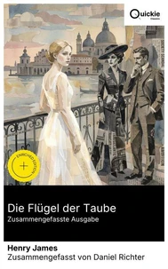 Die Flügel der Taube (Zusammengefasste Ausgabe)