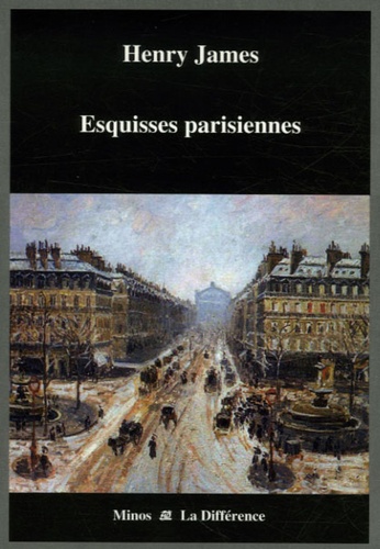 Henry James - Esquisses parisiennes.