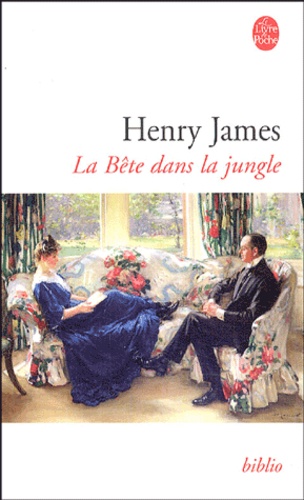 Henry James - La Bête dans la jungle.